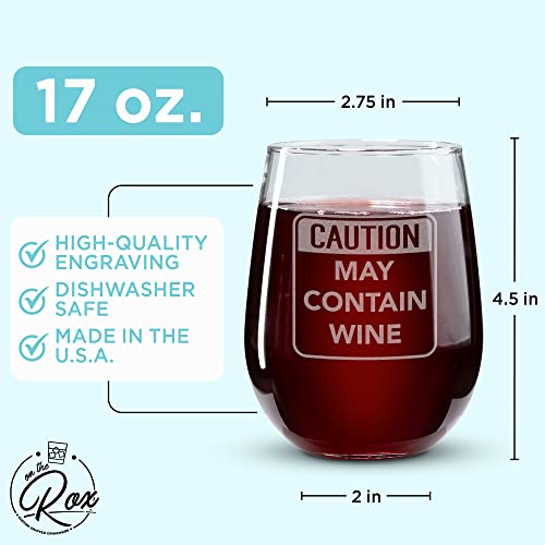 On The Rox Drinks Wine Gifts for Mom - 17 Oz Caution: May Contain Wine Engraved Stemless Wine Glass