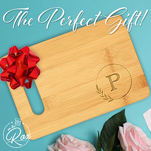 On The Rox Monogrammed Cutting Boards - 9” x 12” A to Z Personalized Engraved Bamboo Board (P) - Large Customized Wood Cutting Board with Initials - Wooden Custom Charcuterie Board Kitchen Gifts