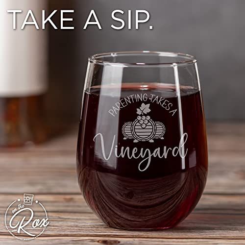 On The Rox Drinks Wine Gifts for Mom- 17Oz “Parenting Takes A Vineyard” Engraved Stemless Wine Glass