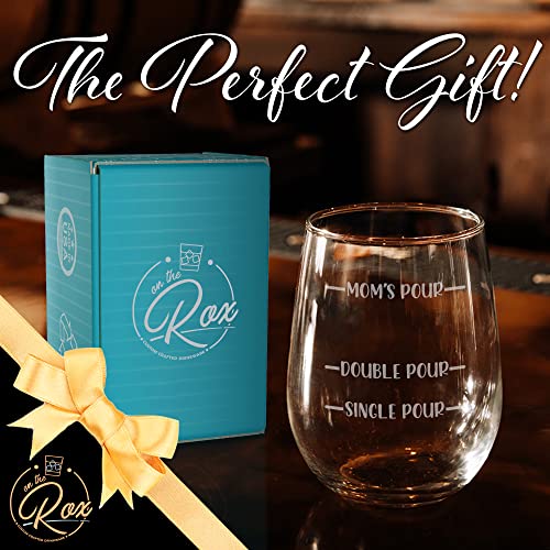 On The Rox Drinks Wine Gifts for Mom- 17Oz “Single Pour, Double Pour, Mom’s Pour” Engraved Stemless Wine Glass